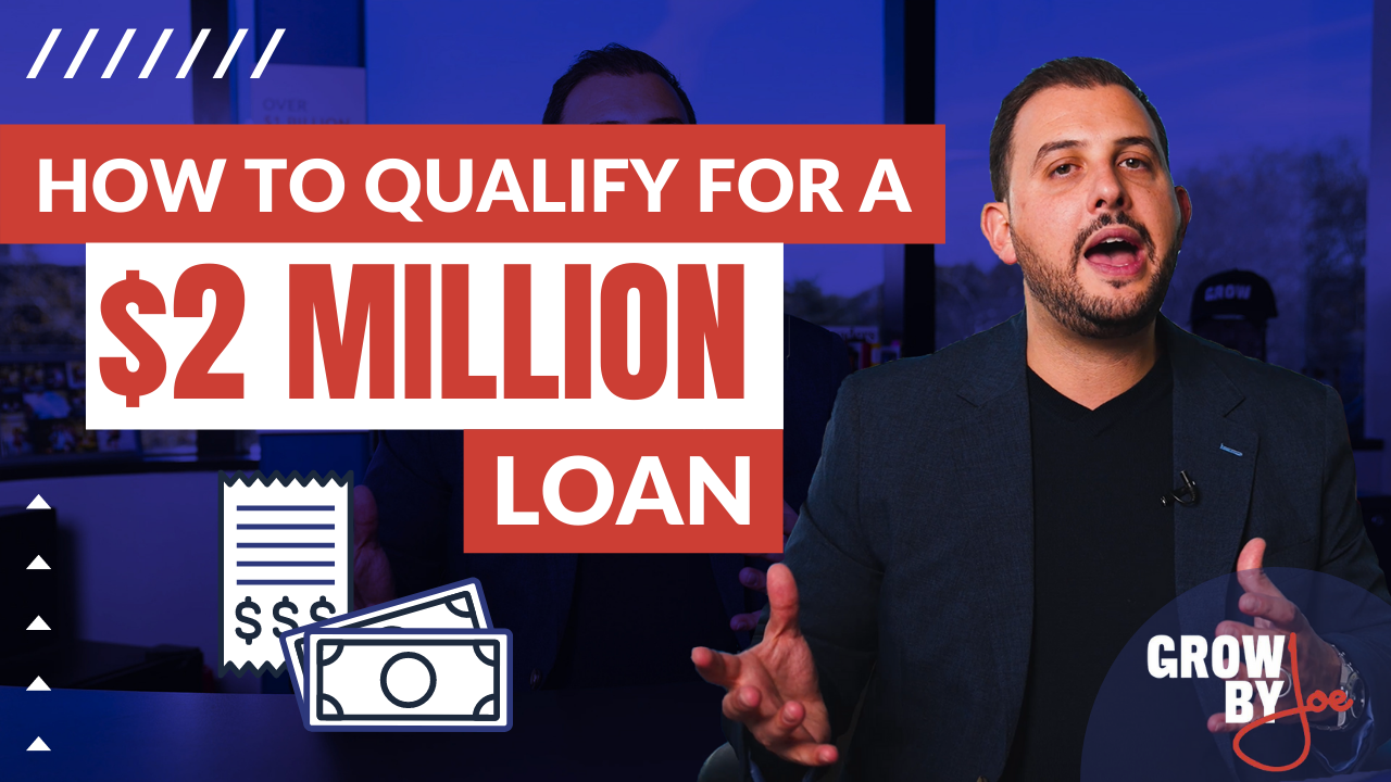 How To Qualify For a 2 Million Dollar Loan