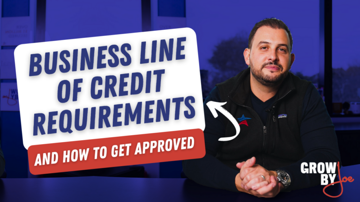 Business Line of Credit Requirements